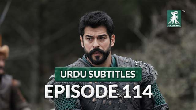 Episode 114 Urdu Subtitles