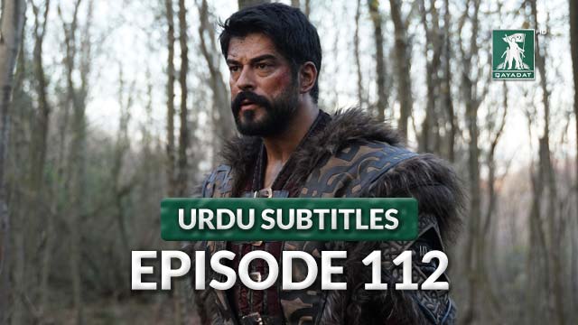 Episode 112 Urdu Subtitles