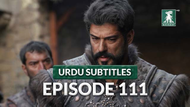 Episode 111 Urdu Subtitles