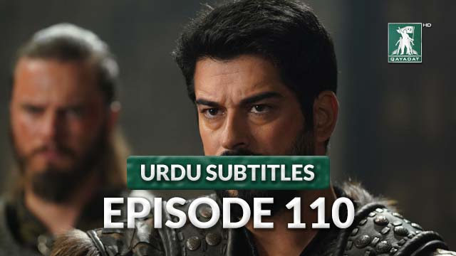Episode 110 Urdu Subtitles