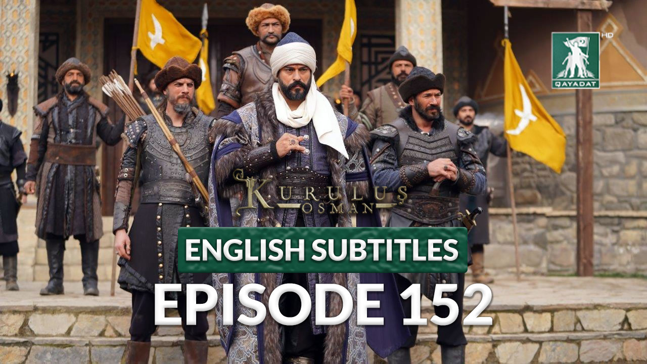 kurulus osman season 5 episode 152 english subtitles atv