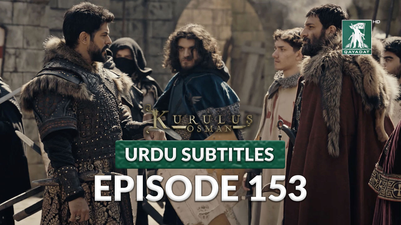 kurulus osman urdu season 2 - episode 153