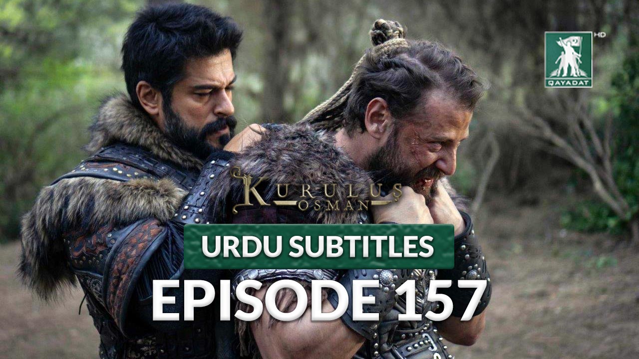 kurulus osman urdu season 5 episode 157