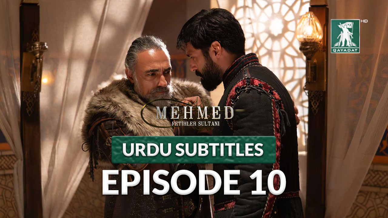 Mehmed Fetihler Sultani Season 1 Episode 11 Urdu Subtitles | Qayadat Play