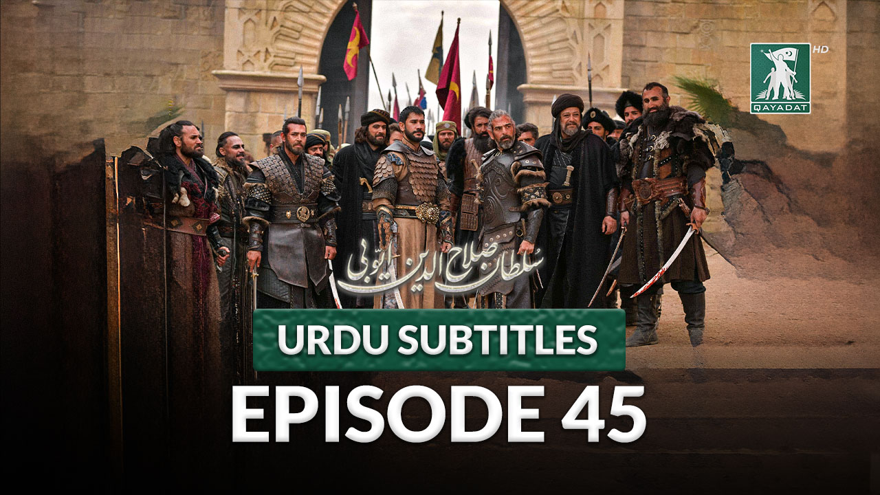 Episode 45 Urdu Subtitles