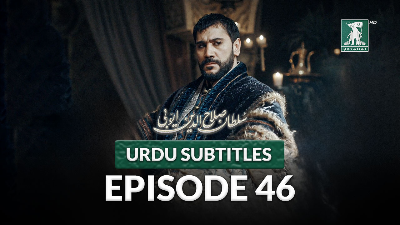 Episode 46 Urdu Subtitles