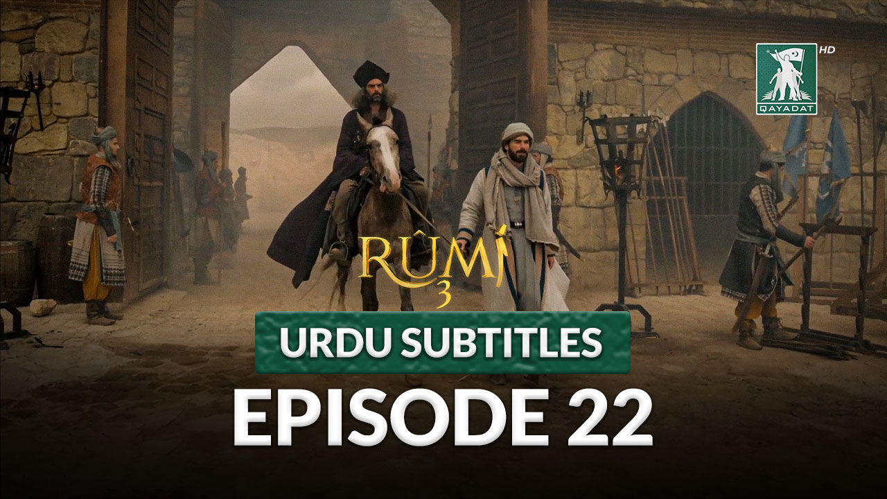 Episode 22 with Urdu Subtitles