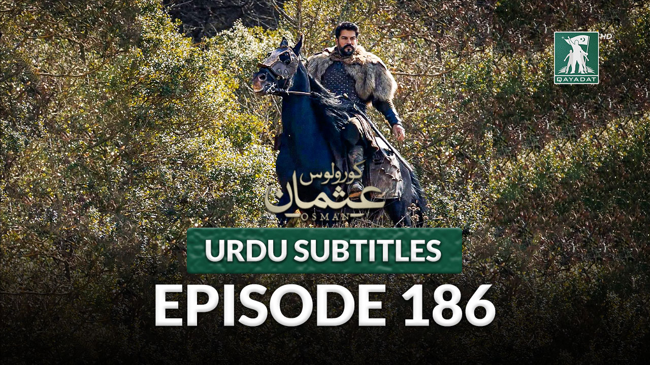 Episode 186 with Urdu Subtitles
