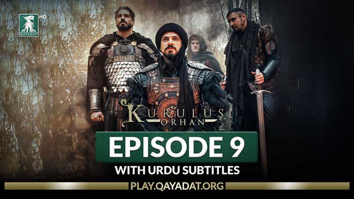 Kurulus Orhan Episode 9 Urdu